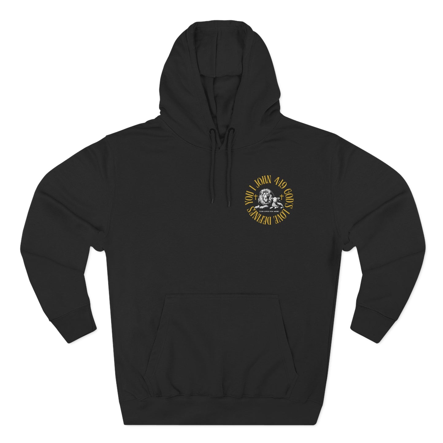 Bible Verse Hoodie- God Loves You more | 1 John 4:19 Christian apparel by Breaker 44 Co.