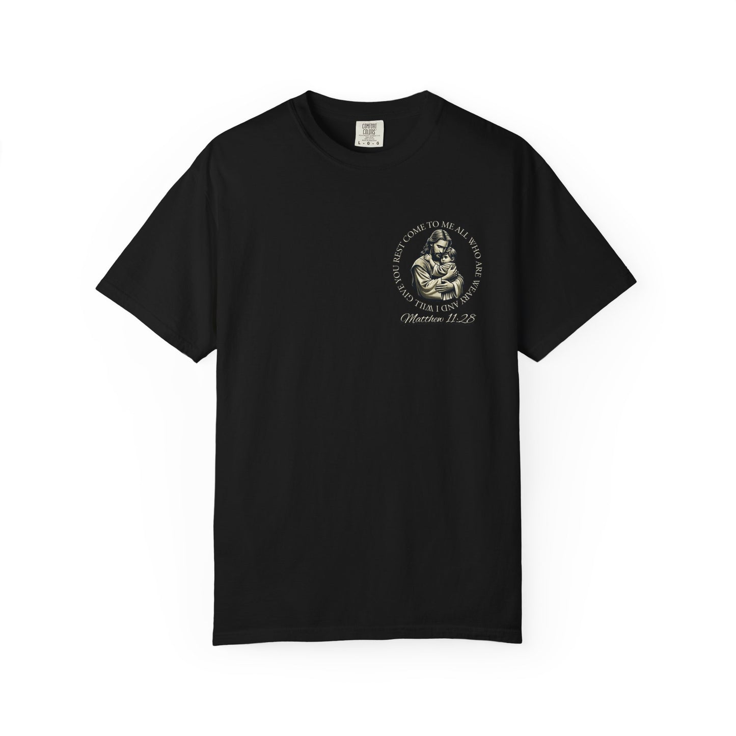 Strengthen Your Faith | Matthew 11:28 Tee