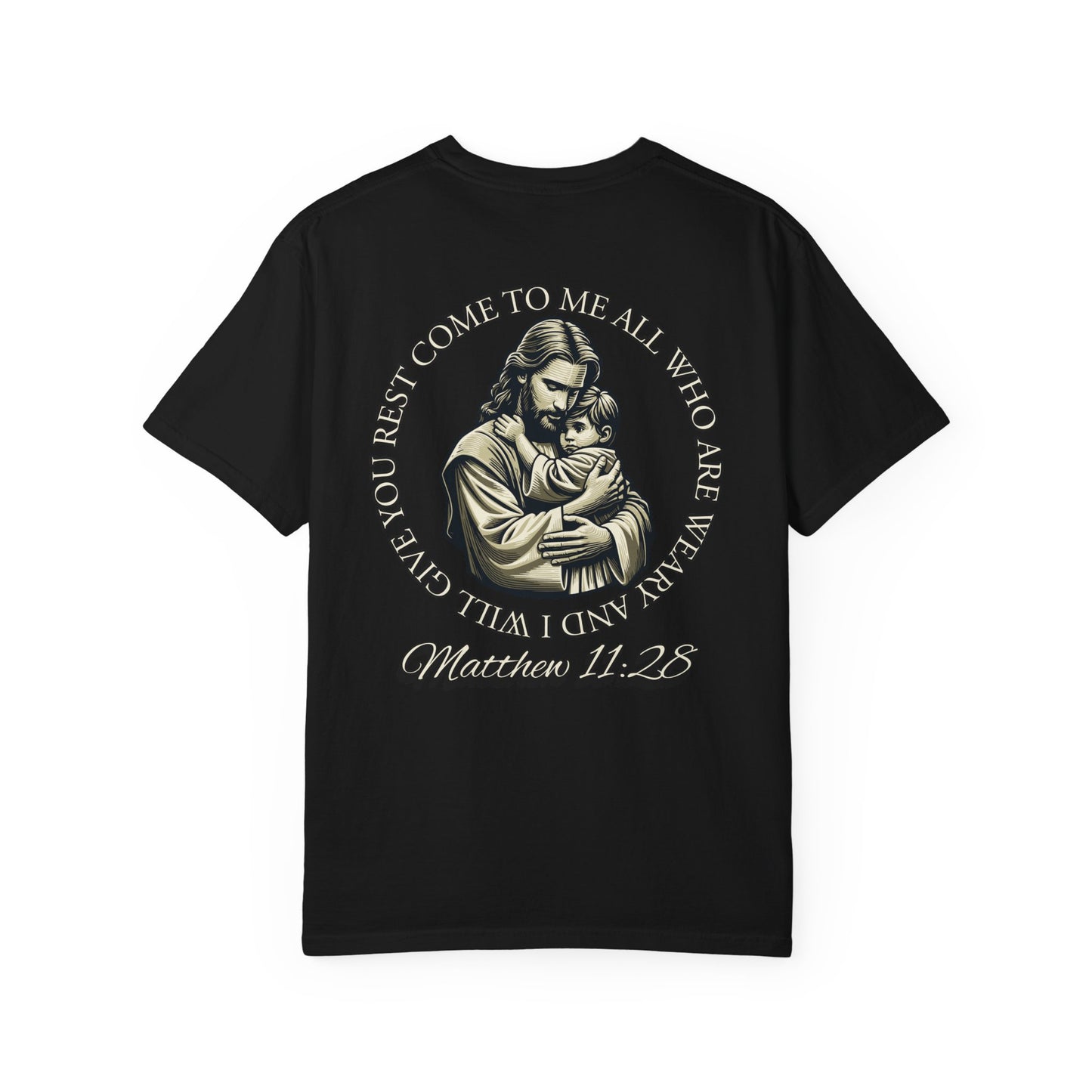 Strengthen Your Faith | Matthew 11:28 Tee