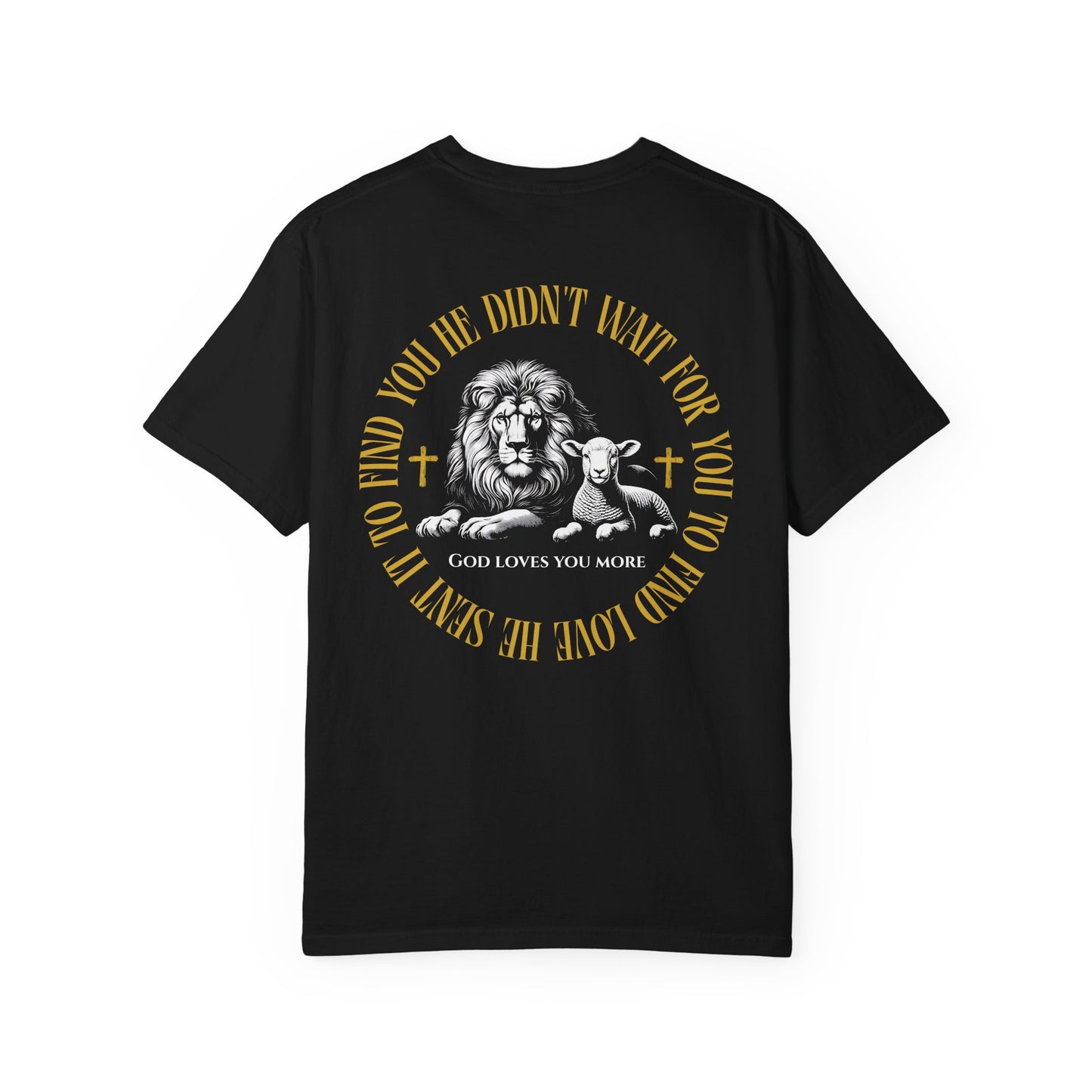 Bible Verse Tee- God Loves You more | 1 John 4:19 Christian apparel by Breaker 44 Co.